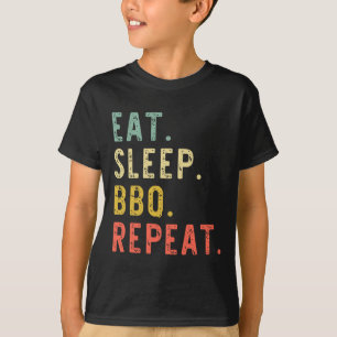 Eet Slaap BBQ Herhaal Rbecue Rbeque Funny T-shirt