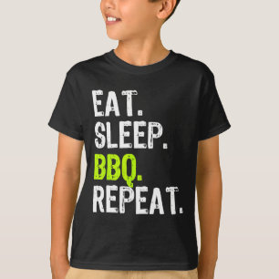 Eet Slaap BBQ Herhaal Recreatie Grappig T-shirt