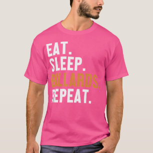 Eet Slaap Biljart Herhaal Zwembad Snooker Ballen B T-shirt