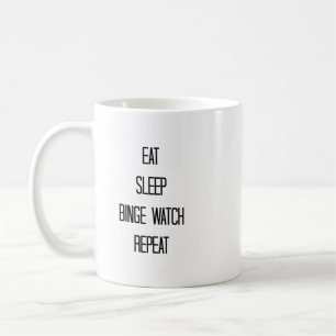 Eet, Slaap, Binge Watch, Herhaal Koffiemok