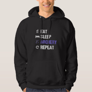 Eet Slaap Boogschieten Herhaal Grappige Boogschiet Hoodie