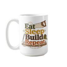 Eet Slaap Bouw Herhaal Houtbewerking Mok