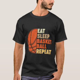 Eet Slaap Bysketbyll Herhaal voor Speler plezier T-shirt