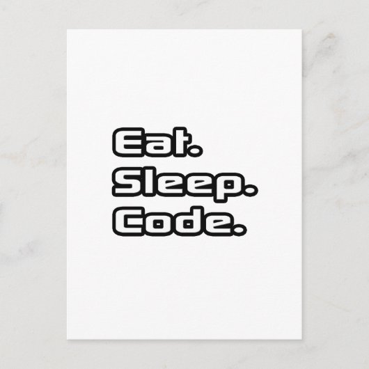 Eet. Slaap. Code. Briefkaart (Voorkant)