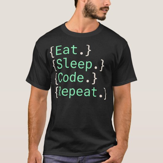 Eet Slaap Codeer Herhaal Software T-shirt (Voorkant)