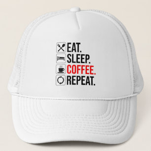 Eet. Slaap. Coffee. Herhaal Trucker Pet