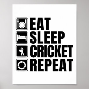 Eet Slaap Cricket Herhaal Grappig Cricket Shirt Poster