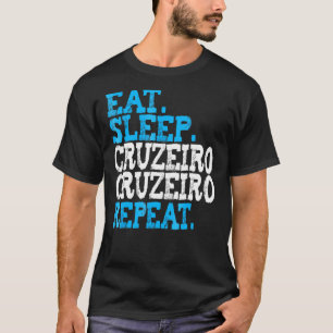 Eet Slaap Cruzeiro Herhaal T-shirt