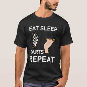 Eet slaap darts herhalen Schieten Gooien T-shirt