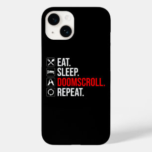 Eet. Slaap. Doomscroll. Herhaal Case-Mate iPhone 14 Hoesje