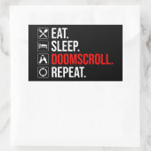 Eet. Slaap. Doomscroll. Herhaal Rechthoekige Sticker (Tas)