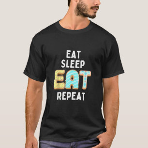 Eet Slaap Eet Herhaal Funny Retro Food Appa T-shirt