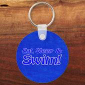 Eet, Slaap en Swim! felblauw Sleutelhanger (Voorkant)
