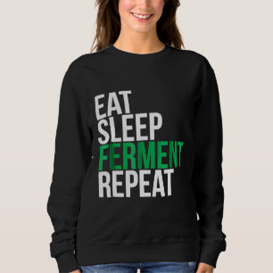 Eet slaap ferment Herhaal Shirt voor voedsel