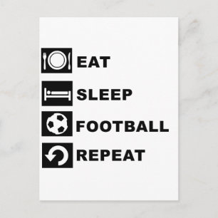 Eet, slaap, football, herhaal. briefkaart