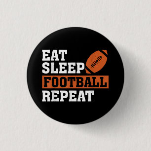 Eet slaap Football Herhaal Geweldige liefde Footba Ronde Button 3,2 Cm