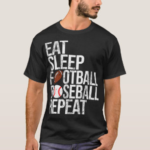 Eet Slaap Football Honkbal Herhaal Funny Ball T-shirt