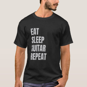 Eet Slaap Gitaar Herhaal Gitarist Gitaarspeler T-shirt