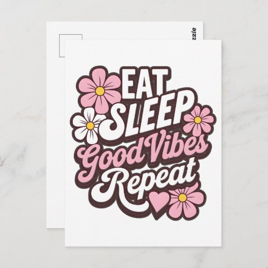 Eet slaap Goede vibes Herhaal Briefkaart (Voorkant / Achterkant)