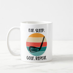 Eet. Slaap. Golf. Herhaal. Koffiemok