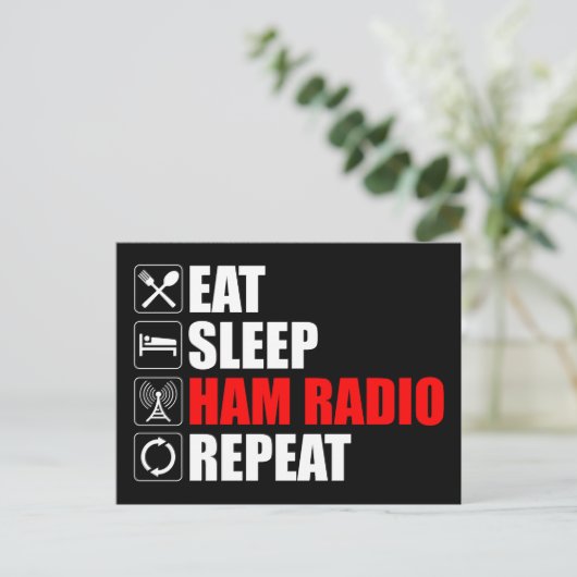 Eet. Slaap. Ham Radio. Herhaal Briefkaart (Staand voorkant)