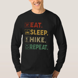 Eet Slaap Hike Herhaal Buiten Wandelaar T-shirt