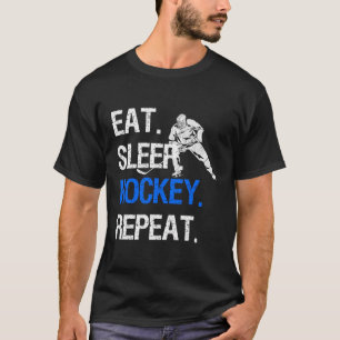 Eet Slaap Hockey Herhaal Verdrietige Hockey Lover T-shirt