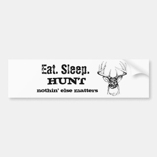 Eet. Slaap. HUNT Bumpersticker (Voorkant)