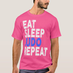 Eet Slaap Judo Herhaal Judo T-shirt