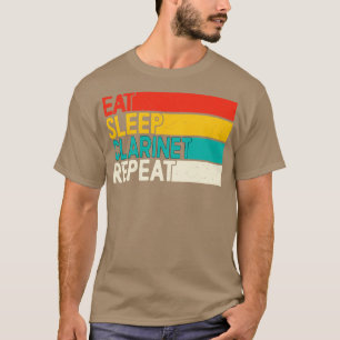 Eet Slaap Klarinet Herhaal Grappige Klarinet Spele T-shirt