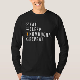 Eet slaap Kombucha Herhaal t Bocha Brew T-shirt