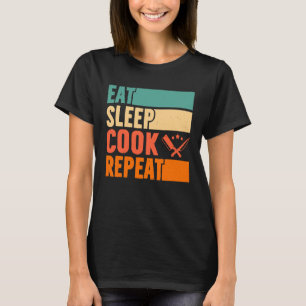 Eet Slaap Kook Herhaal Shirt Koken Culinaire Chef