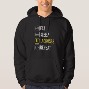 Eet Slaap Lacrosse Herhaal Vrouwen Mannen Tiener J Hoodie