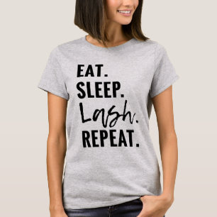 Eet. Slaap. Lash. Herhaal T-shirt