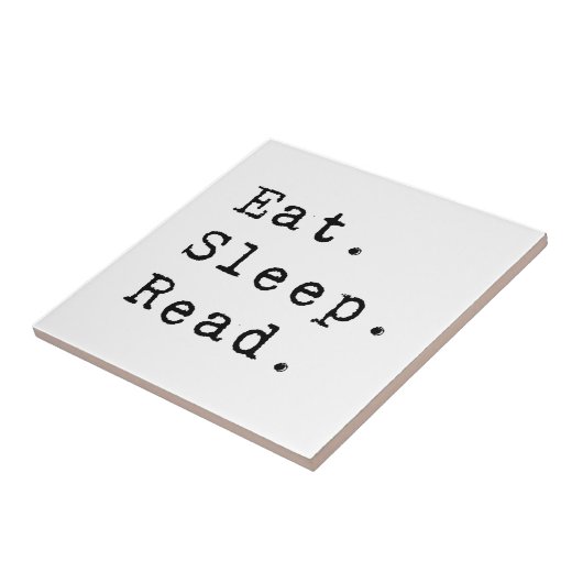 Eet. Slaap. Lees. Tegeltje (Zijkant)