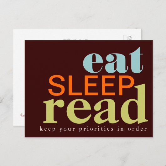 Eet, slaap, lees - uw prioriteiten Briefkaart (Voorkant / Achterkant)