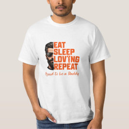Eet Slaap Liefde Herhaal Vader Leven T-shirt