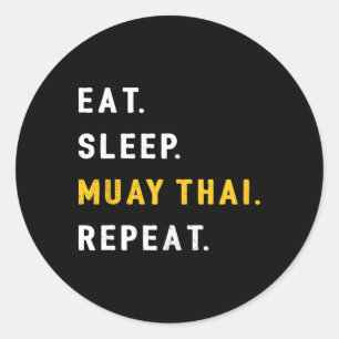 Eet Slaap Muay Thai Grappig Mma Kickboksshirt Ronde Sticker