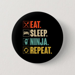 Eet Slaap Ninja Herhaal Grappige Martial Ninja Ronde Button 5,7 Cm