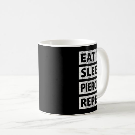 Eet Slaap Piercing Herhaal Grappig Piercing Koffiemok (Voorkant rechts)