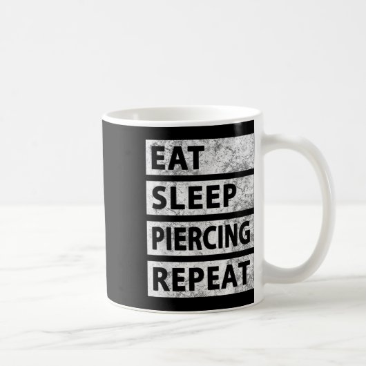 Eet Slaap Piercing Herhaal Grappig Piercing Koffiemok (Rechts)