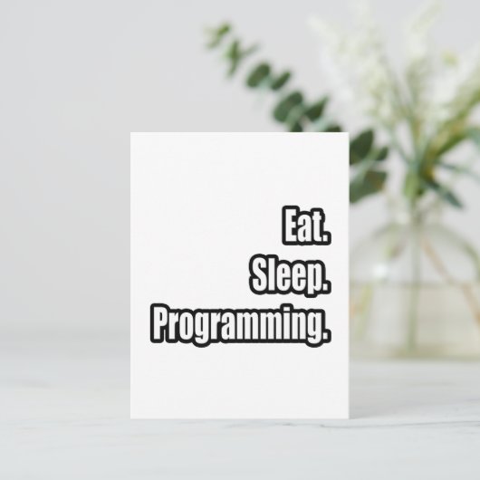 Eet. Slaap. Programmering. Briefkaart (Staand voorkant)