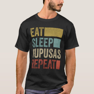 Eet Slaap Pupusas El Salvador Eten Pupusas familie T-shirt