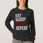 Eet, Slaap, Ride, Herhaal T-shirt (Voorkant)