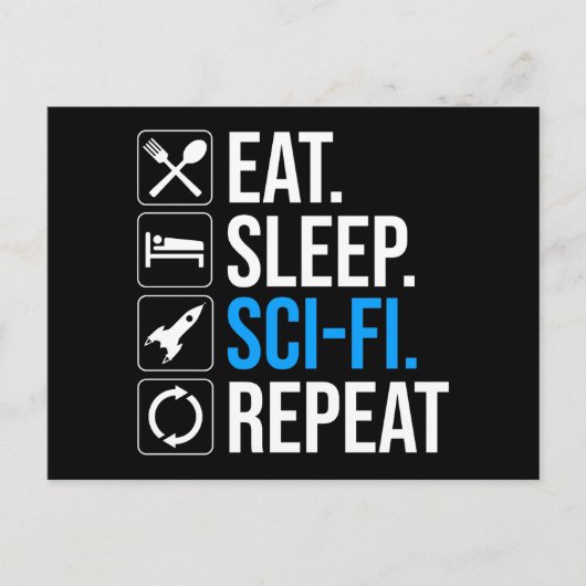 Eet slaap Sci-Fi Herhaal Briefkaart (Voorkant)