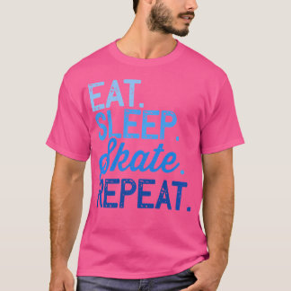 Eet Slaap Skate Herhaal Ijs- of Roller Schaatsen T-shirt