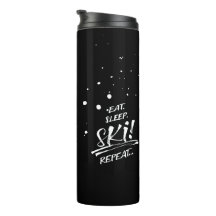 Eet Slaap Ski Herhaal Thermische Tumbler