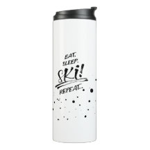 Eet Slaap Ski Herhaal Thermische Tumbler