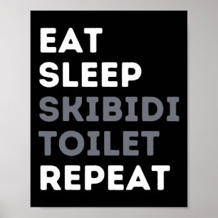 Eet Slaap Skibidi Toilet Herhaal Grappig Skibidi T Poster