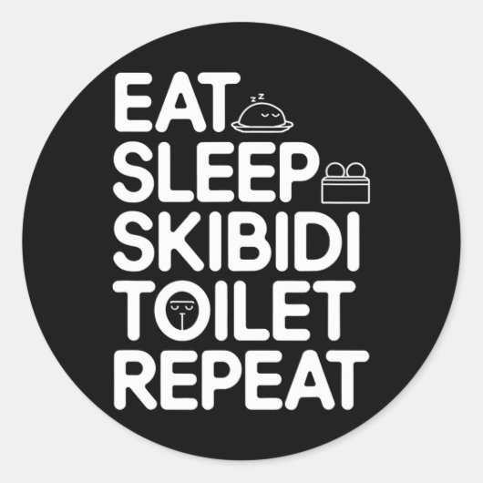 Eet Slaap Skibidi Toilet Herhaal Grappige Meme  Ronde Sticker (Voorkant)